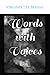 Words with Voices