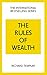 Rules of Wealth, The by Richard Templar