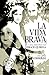 La vida brava: Los amores d...