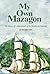 My Own Mazagon: The history...