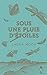 Sous une pluie d'étoiles