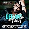Defiant Heart