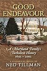 Good Endeavour by Ned Tillman