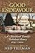Good Endeavour by Ned Tillman