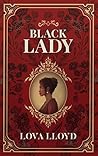 Black Lady