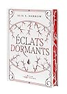 Éclats dormants