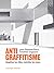 Antigraffitisme - Aseptiser les villes, contrôler les corps by Jean-Baptiste BARRA