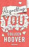 Regretting You