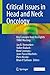 Critical Issues in Head and Neck Oncology: Key Concepts from the Eighth THNO Meeting