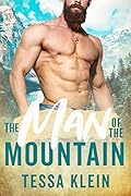 The Man of the Mountain (Mountain Men of Whispering Winds, #1)