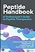 Peptide Handbook by James  B. LaValle  RPhCCN