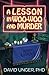 A Lesson in Woo-Woo and Murder (Lesson #9)