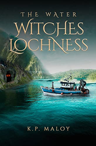 The Water Witches: Loch Ness (Kindle Edition)