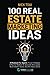 100 Real Estate Marketing I...