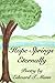 Hope Springs Eternally, Poetry by Edward T. Mann