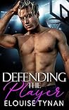 Defending the Player (Pierson U, #3)