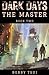 The Master (Dark Days #2)