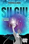 Silgiu: Alla ricerca del Custode (Italian Edition)