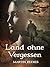 Land ohne Vergessen (Die To...