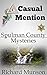 Casual Mention (Spulman County Mysteries Book 1)