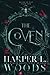The Coven by Harper L. Woods