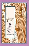 Deepest Roots (Thunder In The Roots Trilogy Book 3)