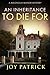 An Inheritance to Die For (Magnolia Manor #1)