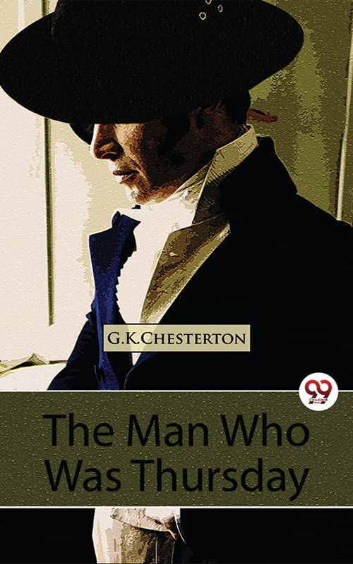 The Man Who Was Thursday A Nightmare