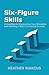 Six-Figure Skills by Heather Marcus