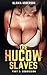 The Hucow Slaves - Part 5: ...