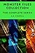 Monster Files Collection: T...