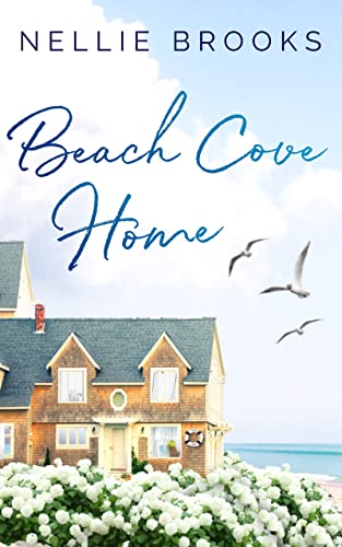 Beach Cove Home (Beach Cove #1)