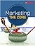 Marketing: The Core 6th Edition With Connect + Print Text COMBO