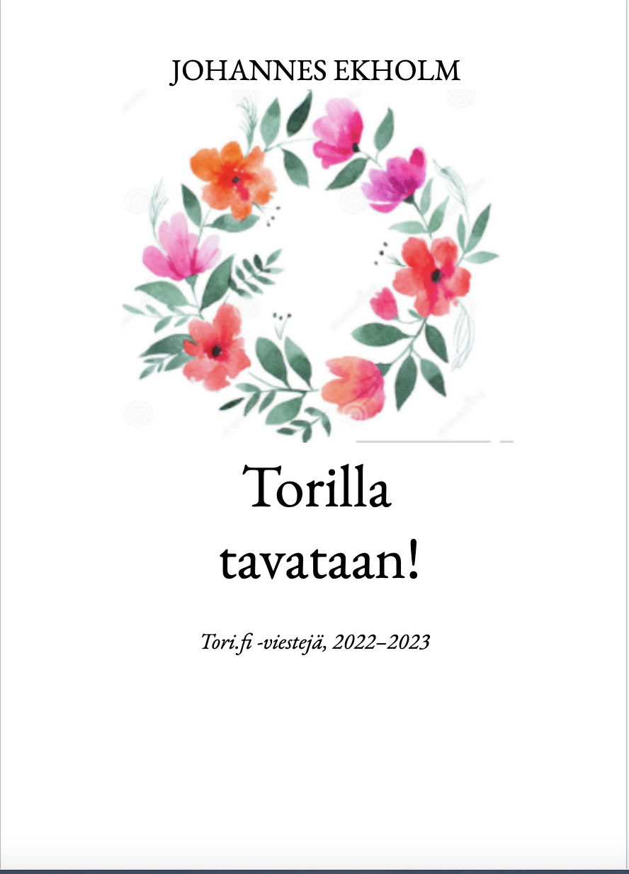 Torilla tavataan!  Tori.fi -viestejä, 2022–2023