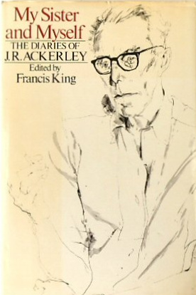 My Sister and Myself: The Diaries of J.R. Ackerley