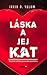 Láska a jej kat by Irvin D. Yalom Láska a jej kat by Irvin D. Yalom
