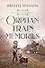 Orphan Train Memories (Hearts On The Rails #7)