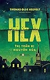 Hex - Thị trấn bị...