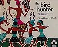 Bird Hunter: An Indonesian Folktale