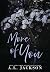 More of You by A.L. Jackson More of You by A.L. Jackson