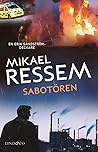 Sabotören by Mikael Ressem