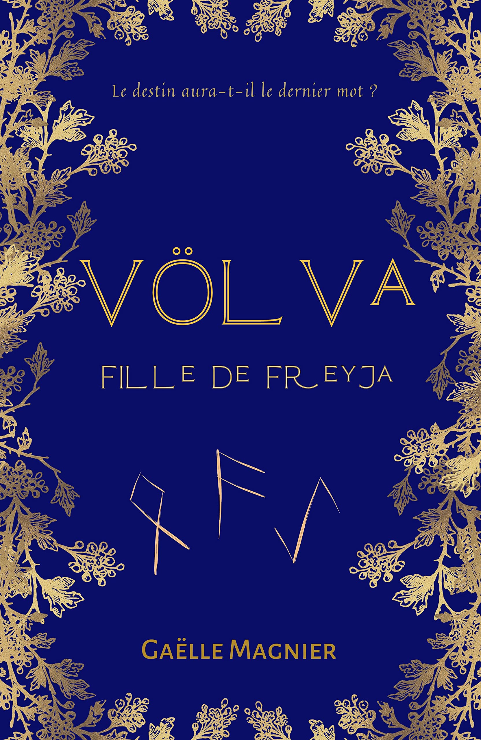Völva, fille de Freyja (French Edition)