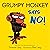 Grumpy Monkey Says No! (Grumpy Monkey Board Books)