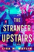 The Stranger Upstairs