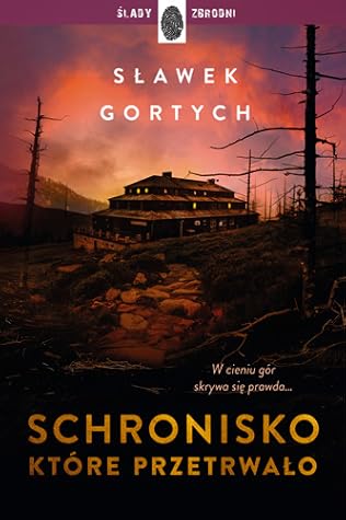 Schronisko które przetrwało (Karkonoska seria kryminalna, #2)