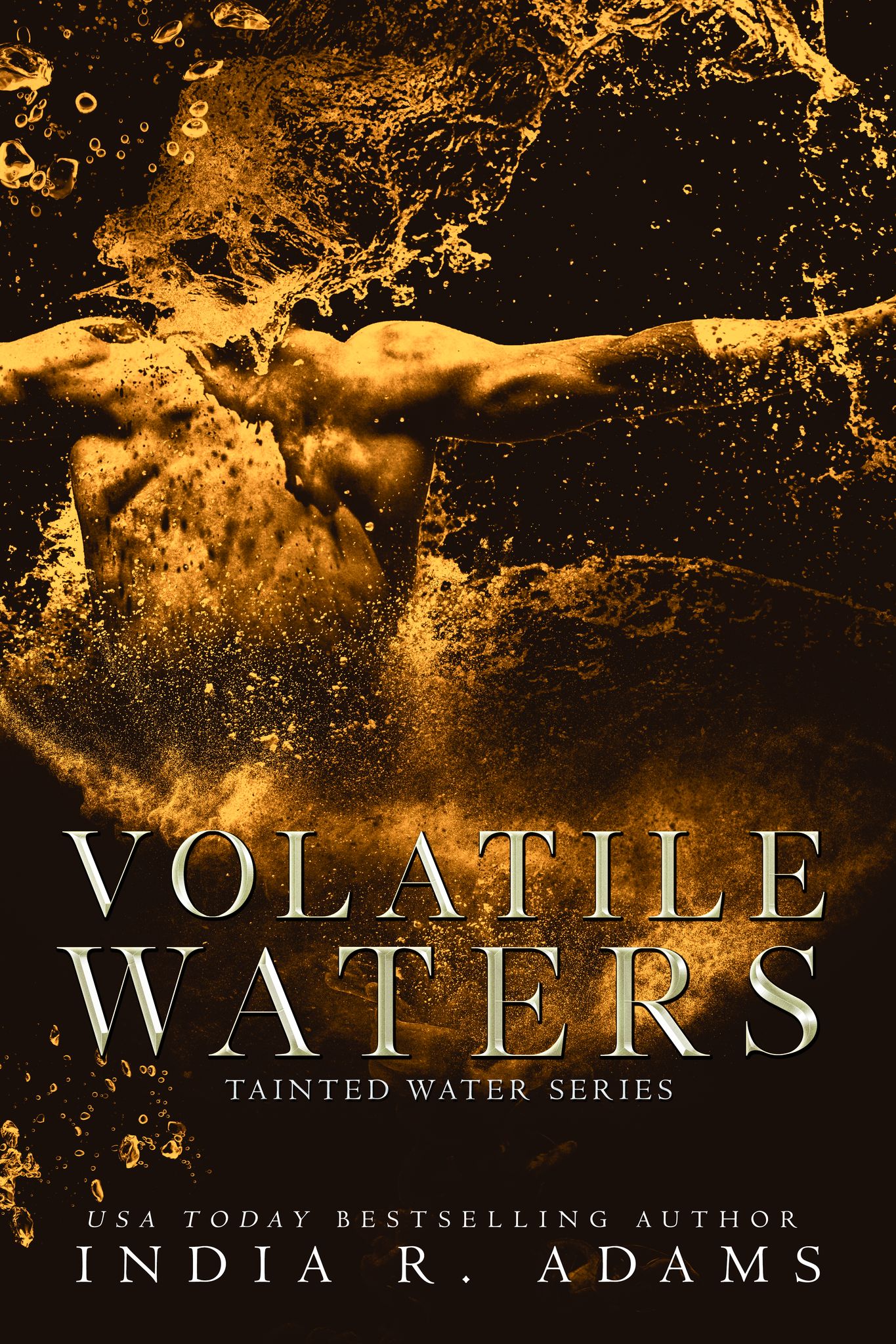 Volatile Waters (Tainted Water, #4)