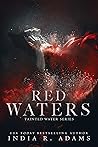 Red Waters (Tainted Water Book 3)