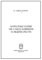 Institucionet politike dhe e drejta kushtetuese në Shqipëri (1912-1939)