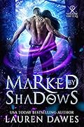 Marked by Shadows: (A Fated Mates Paranormal Romance)