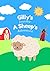 Gilly's Journey: A Sheep's Adventure